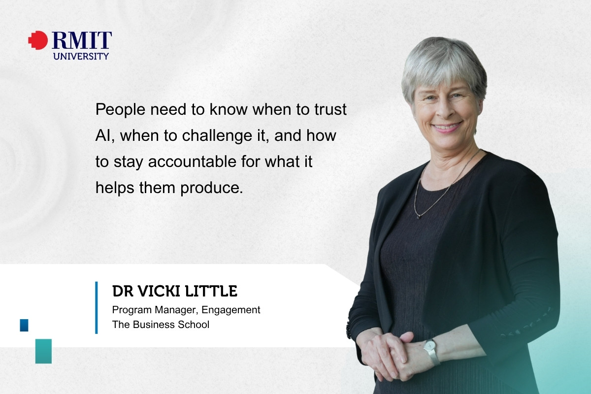 Dr Vicki Little next to her quote: “People need to know when to trust AI, when to challenge it, and how to stay accountable for what it helps them produce."