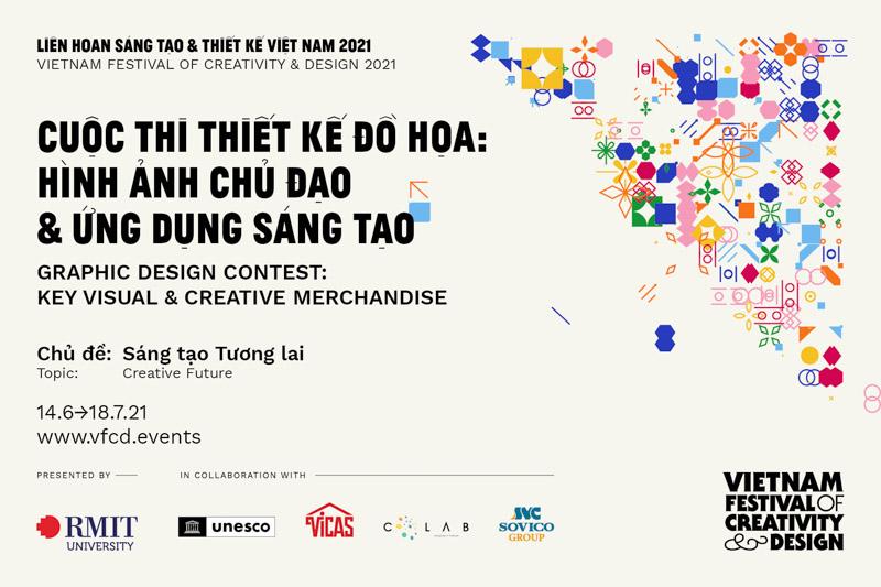 Cuộc thi Thiết kế đồ họa VFCD 2021: Hình ảnh chủ đạo và các vật phẩm sáng tạo đã khai mạc trực tuyến lần đầu tiên vào ngày 14/6.