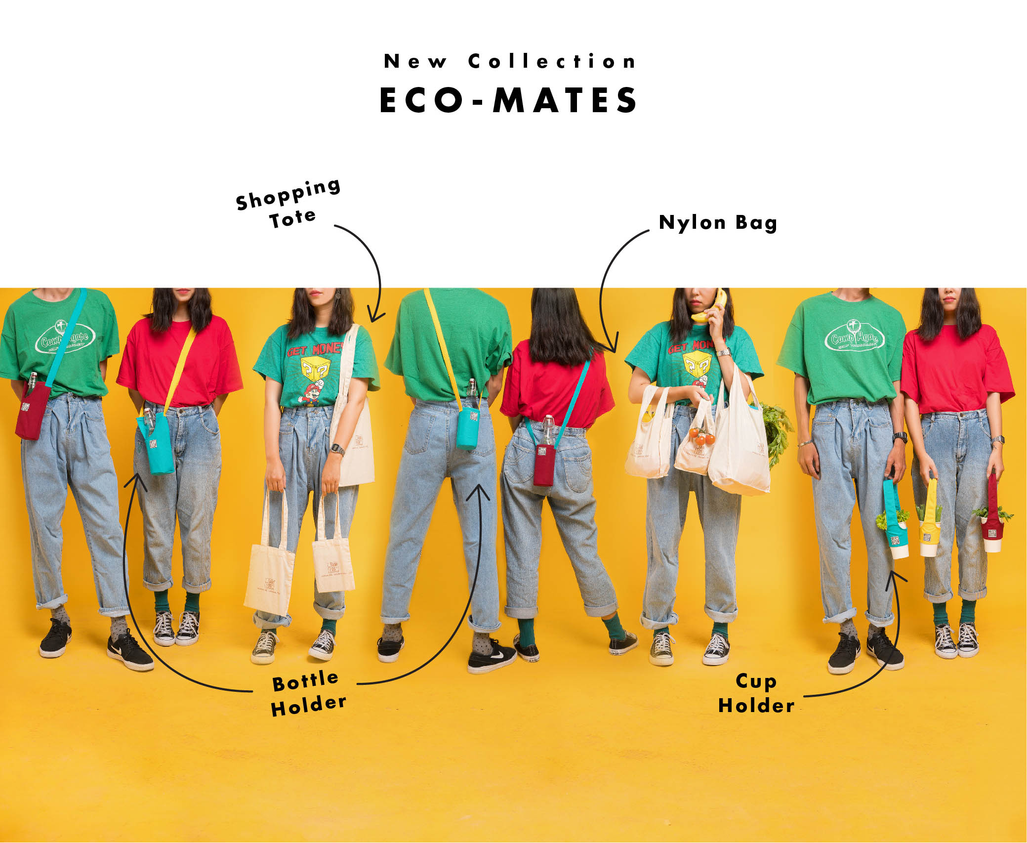Bộ sưu tập Eco Mates đem đến cho khách hàng những chiếc túi mua hàng và quai đeo ly thời trang, thân thiện với môi trường, được làm từ vải bố - lời kêu gọi giảm thiểu túi nhựa dùng một lần.