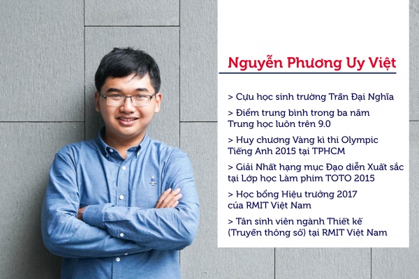  Nguyễn Phương Uy Việt, sinh viên ngành Thiết kế (Truyền thông số), là sinh viên nhận Học bổng Hiệu trưởng 2017.